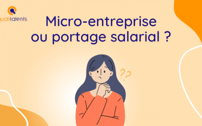 Micro-entreprise ou portage salarial : comment faire son choix ?